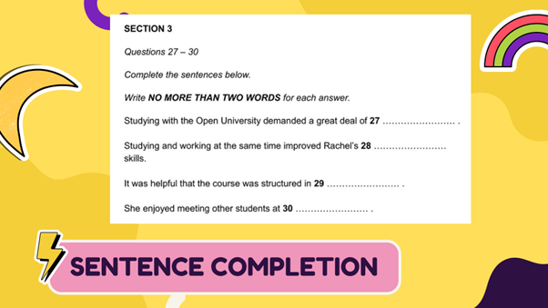 Giới thiệu dạng bài Sentence Completion trong IELTS Listening