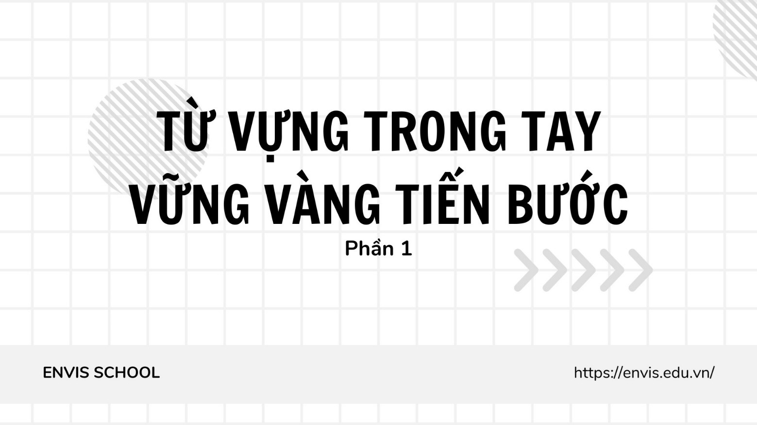 Từ vựng trong tay - vững vàng tiến bước
